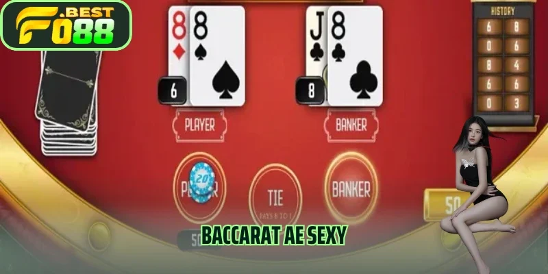 Baccarat AE Sexy – Khám Phá Tựa Game Đổi Thưởng Hấp Dẫn Bậc Nhất 