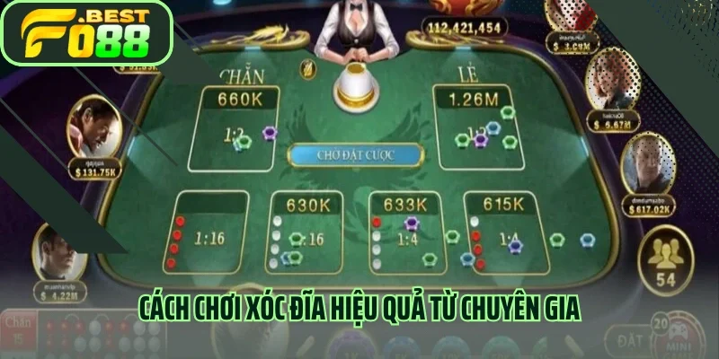 Cách chơi xóc đĩa hiệu quả từ chuyên gia