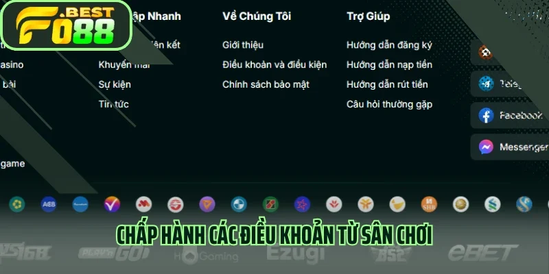 Chấp hành các điều khoản từ sân chơi