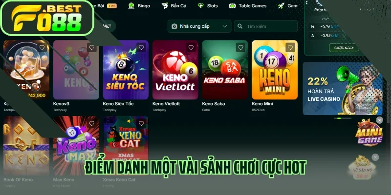 Điểm danh một vài sảnh chơi cực hot