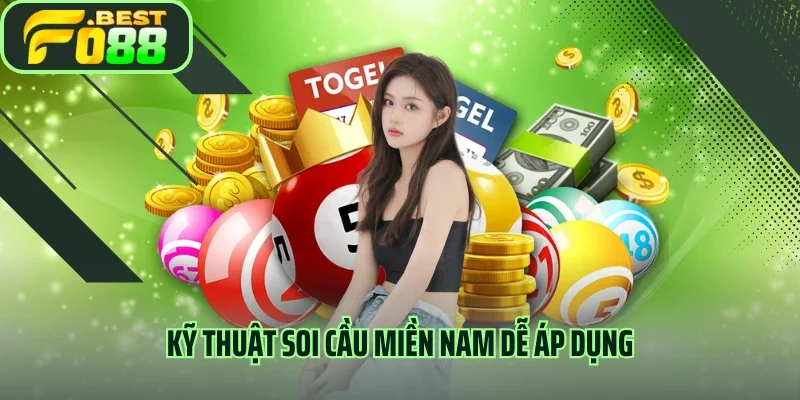 Kỹ thuật soi cầu miền Nam dễ áp dụng dành cho người mới
