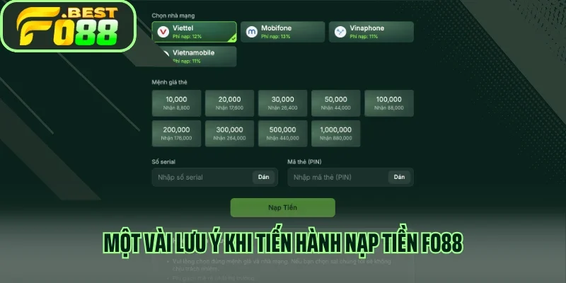 Một vài lưu ý khi tiến hành nạp tiền Fo88