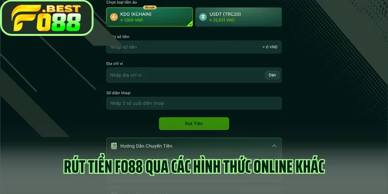 Rút tiền Fo88 qua các hình thức online khác