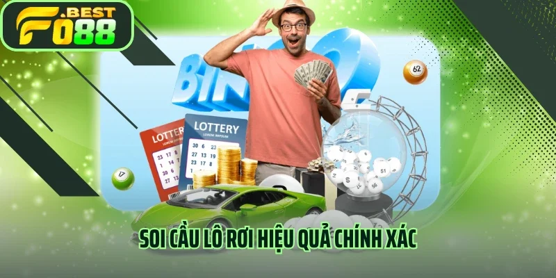 Soi cầu lô rơi hiệu quả chính xác 
