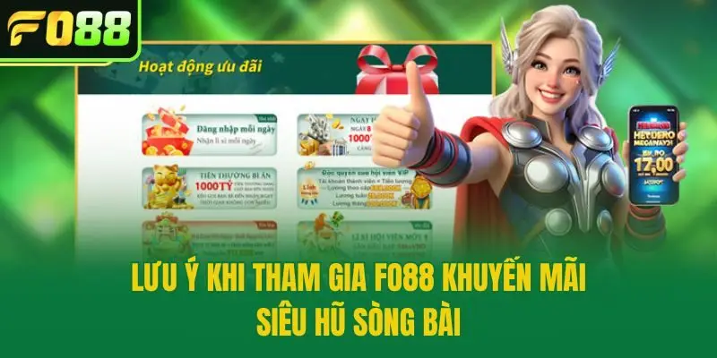 Lưu ý khi tham gia Fo88 khuyến mãi siêu hũ sòng bài
